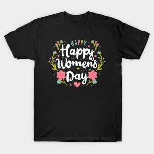 Happy Women's Day, International Women's Day T-shirt. T-Shirt